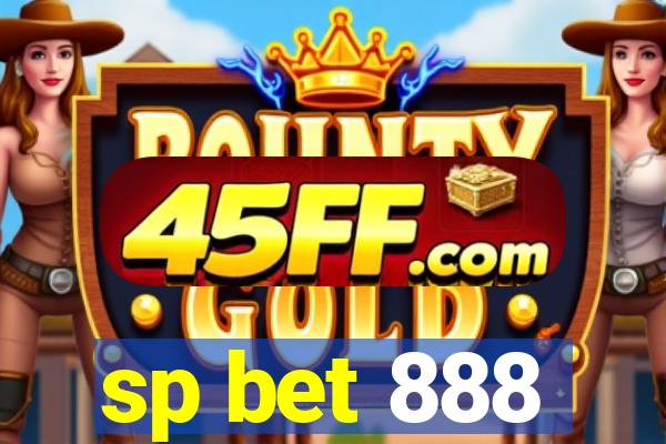 sp bet 888